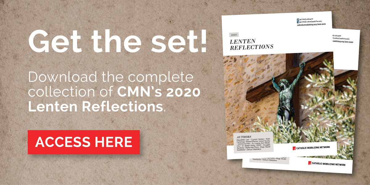 TEXT: Get the set!  Download the complete collection of CMN’s 2020 Lenten Reflections. Download here.